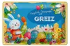 Blechschild Ostern Ostergrüße 30x20cm GREIZ Produktbild-Vorschau 1