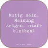 Mr. & Mrs. Panda Untersetzer Tasse Spruch Mutig zu seinen Produktbild-Vorschau 1