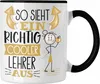 Trendation - Lehrer Tasse Geschenk So Sieht Ein RIchtig Produktbild-Vorschau 1