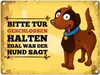 Metallschild mit Hunde Motiv und Spruch: Bitte Tür Produktbild-Vorschau 1