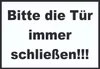 Schild Bitte die Tür immer schließen schwarz-weiss A4 Produktbild-Vorschau 1