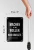 Blechschild Spruch 12x18 cm Machen ist Wollen. Nur krasser Produktbild-Vorschau 5
