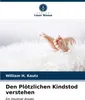 Den Plötzlichen Kindstod verstehen Produktbild-Vorschau 1