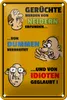 Blechschild Spruch 12x18cm Gerüchte von Neidern erfunden Produktbild-Vorschau 2
