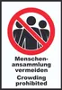 Menschenansammlung vermeiden Crowding prohibited Symbol und Produktbild-Vorschau 1