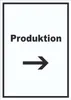 Produktion Schild mit Text und Richtungspfeil rechts Produktbild-Vorschau 1