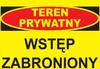BTO-10 ZNAK -  Teren prywatny wstęp wzbroniony Podgląd zdjęcia produktu 1