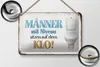 Blechschild Spruch 18x12cm Männer mit Niveau sitzen auf Klo Produktbild-Vorschau 2