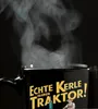 Bauer auf grünem Traktor - Echte Kerle fahren Traktor Tasse Produktbild-Vorschau 6