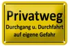 Blechschild  Hinweis 18x12cm Privatweg gelbes Produktbild-Vorschau 1