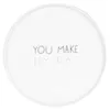 Guten Morgen. Teller klein "You make my day" Produktbild-Vorschau 1