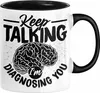 Psychotherapeut Geschenk Tasse Spruch Keep Talking I'm Produktbild-Vorschau 1