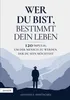 Wer du bist, bestimmt dein Leben Produktbild-Vorschau 1