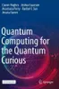 Quantum Computing for the Quantum Curious Produktbild-Vorschau 1