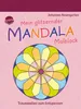 Mein glitzernder Mandala-Malblock. Traumwelten zum Produktbild-Vorschau 2