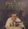 Robbie Williams - Swing When You Are Win (LP) Náhľad obrázku produktu 2