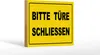 Holzschild Hinweis 18x12cm Bitte Türe schließen Produktbild-Vorschau 2