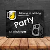 Party Metallschild - Bildung ist wichtig Party ist Produktbild-Vorschau 4