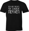 Lustiges Herren T-Shirt Ich bin nichts für schwache Nerven Produktbild-Vorschau 1
