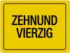 Zehnundvierzig Metallschild XXL Schild Blechschild Produktbild-Vorschau 1