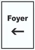 Foyer Schild mit Text und Richtungspfeil links Produktbild-Vorschau 1