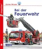 Unkaputtbar: Erstes Wissen: Bei der Feuerwehr Produktbild-Vorschau 1