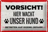 Blechschild Spruch 30x20cm Vorsicht Hier wacht unser Hund Produktbild-Vorschau 1