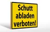 Holzschild Warnschild 30x20cm Schutt abladen verboten Produktbild-Vorschau 1