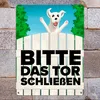 Bitte das Tor schließen Metallschild XXL in 28x38 cm mit Produktbild-Vorschau 7