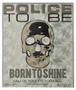 Police To Be Born To Shine woda toaletowa dla mężczyzn 125 Podgląd zdjęcia produktu 11