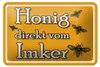 Blechschild Hinweis 18x12cm Honig direkt vom Imker Produktbild-Vorschau 1