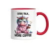 Less Talk More Coffee Lustiges Einhorn Tasse Rot Kaffee Produktbild-Vorschau 2