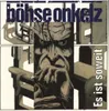 Böhse Onkelz-Es ist soweit Produktbild-Vorschau 1