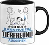 Tierfreund Geschenk Tasse So Gut Kann Nur Ein Tierfreund Produktbild-Vorschau 1
