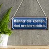 Blechschild Spruch 27x10cm Männer kochen unwiderstehlich Produktbild-Vorschau 3