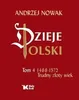Dzieje Polski. Tom 4. 1468-1572 Trudny złoty wiek Podgląd zdjęcia produktu 5