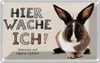 vianmo Blechschild 12x18 cm Hase hier wache ich eigene Produktbild-Vorschau 1