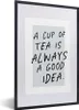 MuchoWow® Gerahmtes Poster Zitate - Eine Tasse Tee ist Produktbild-Vorschau 1