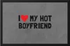 I love my hot Boyfriend Fußmatte Liebe Freund Paar Pärchen Produktbild-Vorschau 1