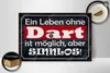 Holzschild ein Leben ohne Dart ist sinnlos, 30x20 cm, Produktbild-Vorschau 2