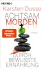 Achtsam morden durch bewusste Ernährung Produktbild-Vorschau 1