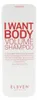 Eleven I Want Body Volume Shampoo 300ml Produktbild-Vorschau 2