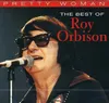 Roy Orbison: Roy Orbison: Pretty Woman: The Best Of Roy Náhľad obrázku produktu 1