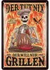 Blechschilder Grillen, Grill Schild der tut nix der will Produktbild-Vorschau 1
