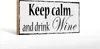 Holzschild Spruch 27x10cm keep calm and drink Wine Produktbild-Vorschau 2