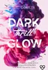 DARK Thrill GLOW Produktbild-Vorschau 3