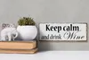 Holzschild Spruch 27x10cm keep calm and drink Wine Produktbild-Vorschau 5