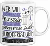 Hundefriseurin Tasse Geschenk Spruch Wer Will Schon Produktbild-Vorschau 1