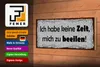 Holzschild Spruch 27x10cm habe keine Zeit mich zu beeilen Produktbild-Vorschau 4