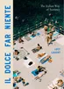 Il Dolce Far Niente Produktbild-Vorschau 1